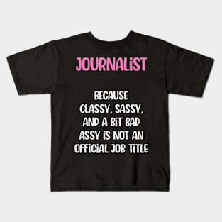 Journalist, Female Journalist Kids T-Shirt